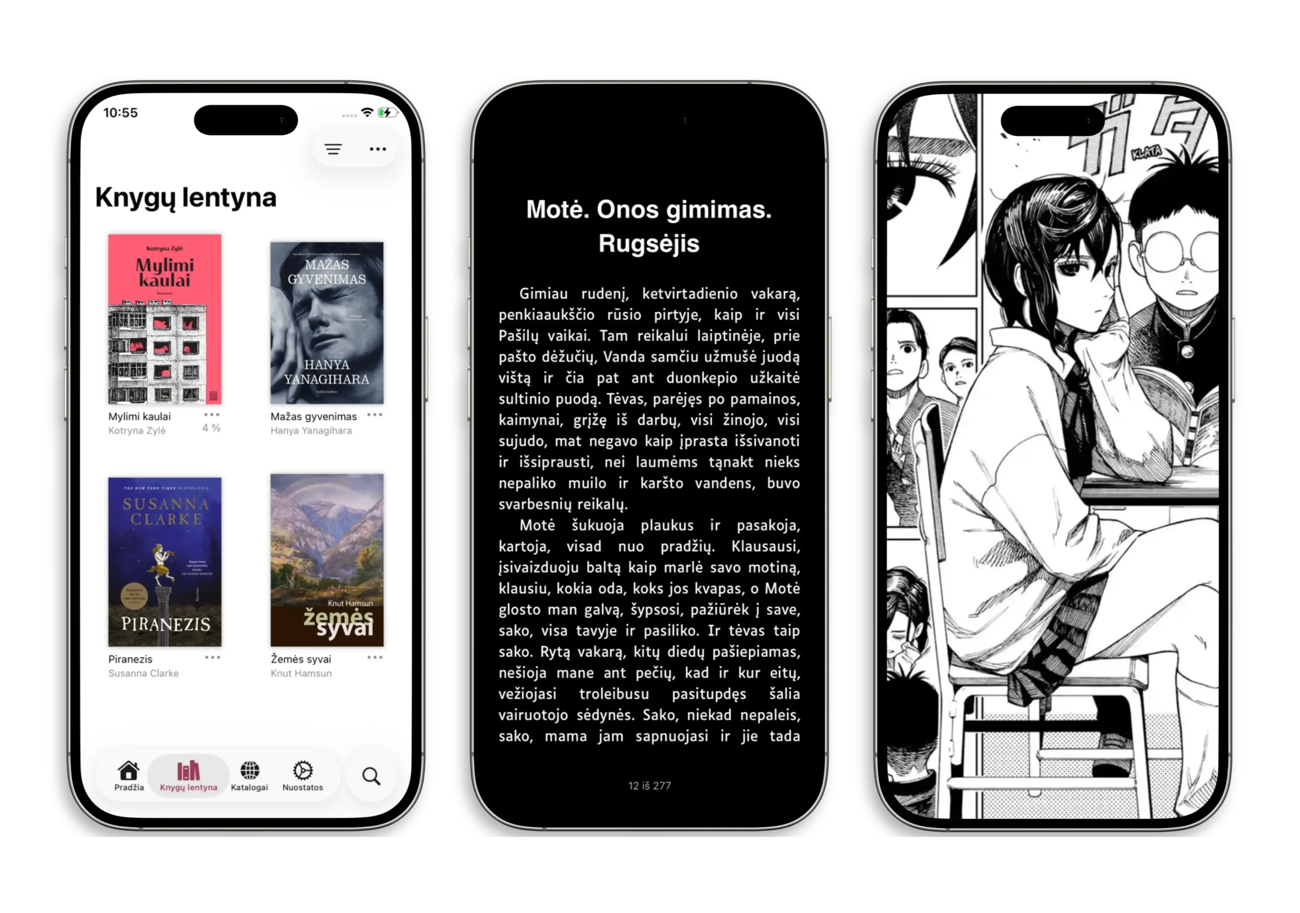 Trys telefonai išdėlioti vienas šalia kito. Pirmajame rodoma mobiliosios programėlės knygų lentyna, antrajame – romanas su tamsia tema, o trečiajame – manga viso ekrano režime.